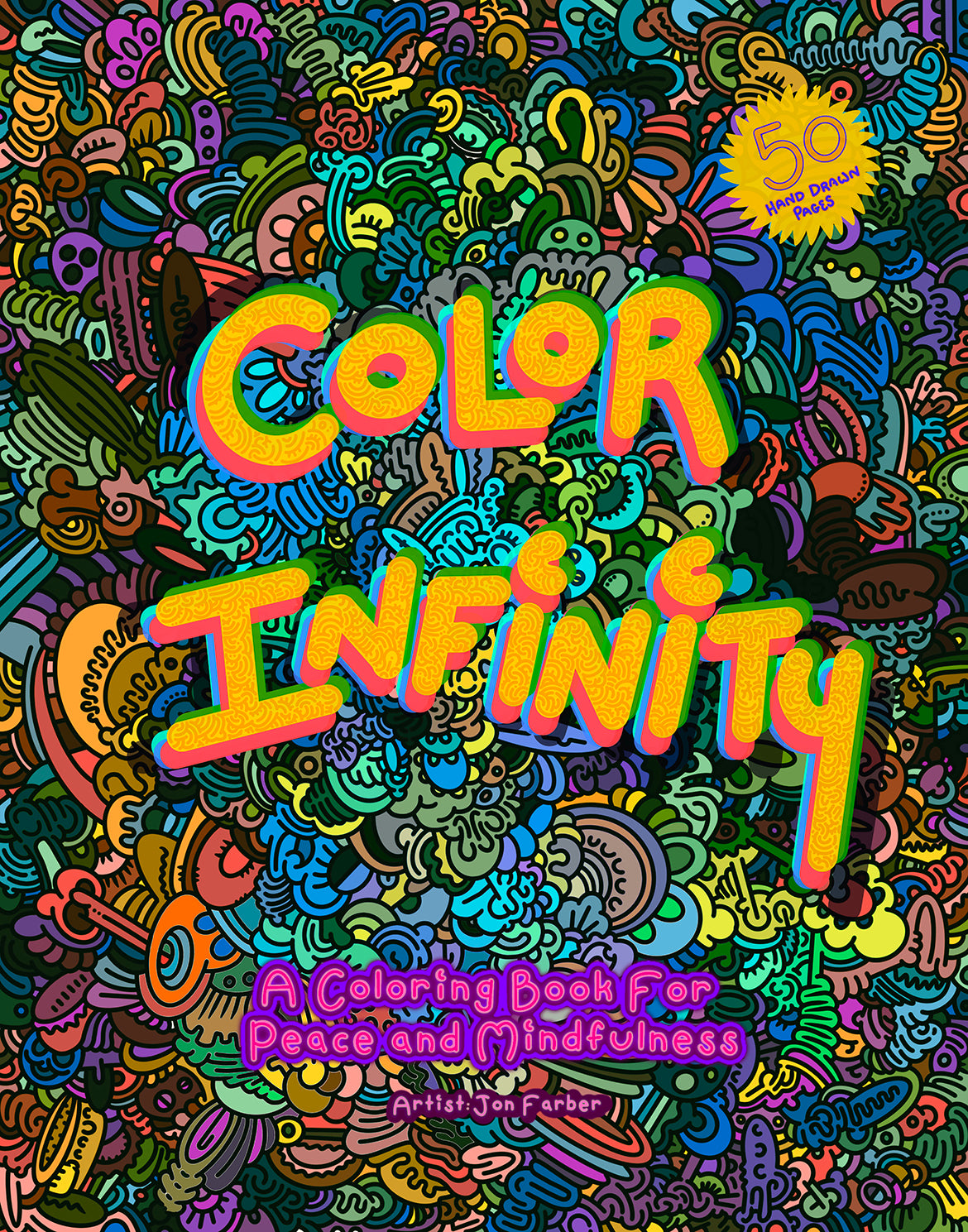 Color Infinity - Mindfulness Coloring Book
