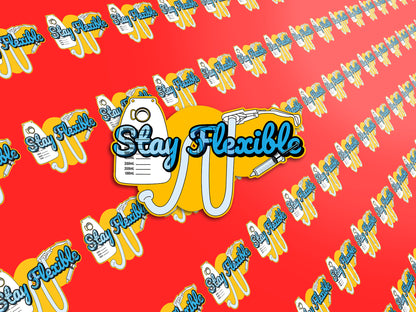 Stay Flexible Sticker, ICU Nurse Gift, Fecal Management Gag