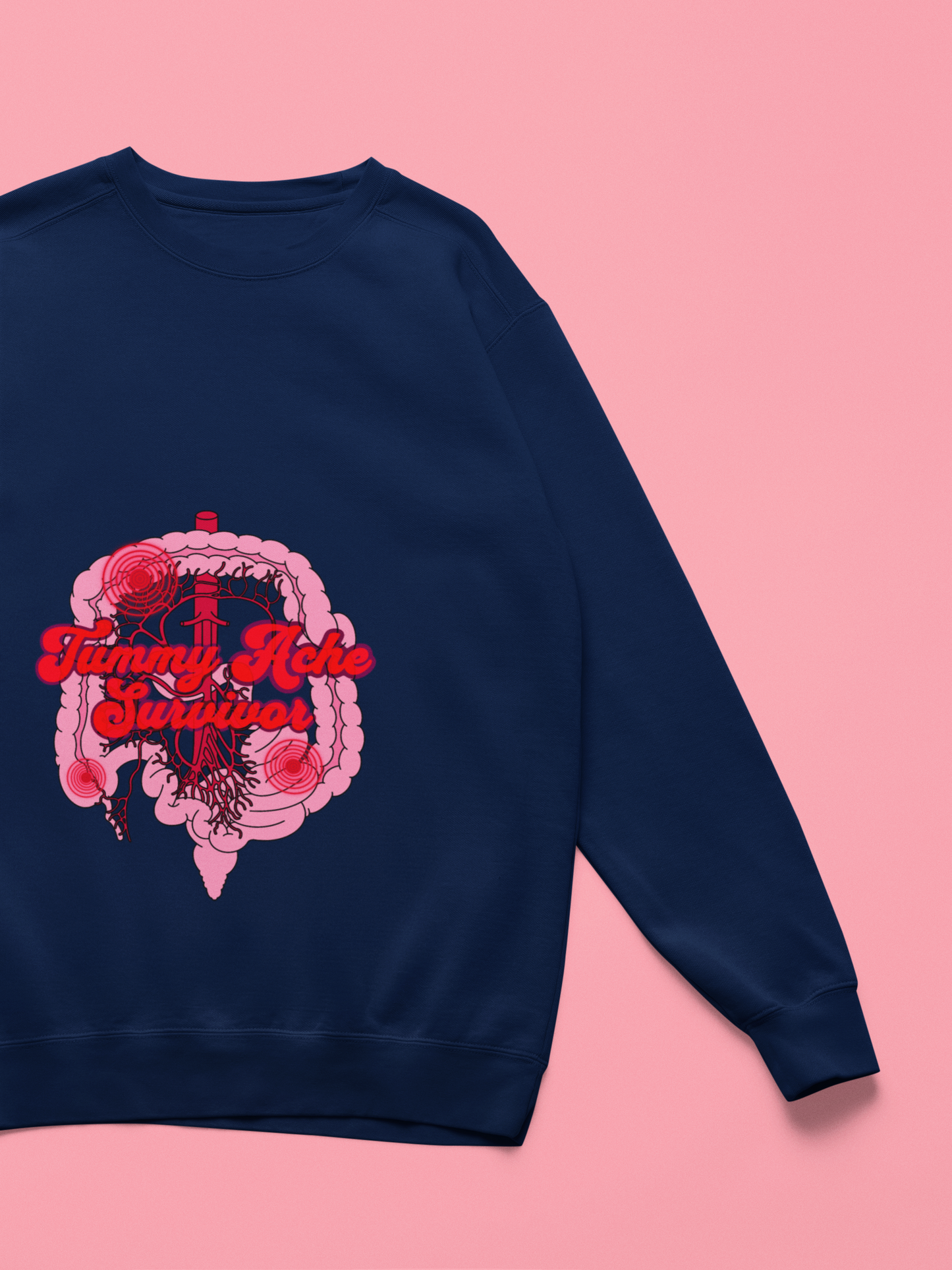 Tummy Ache Survivor Sweatshirt