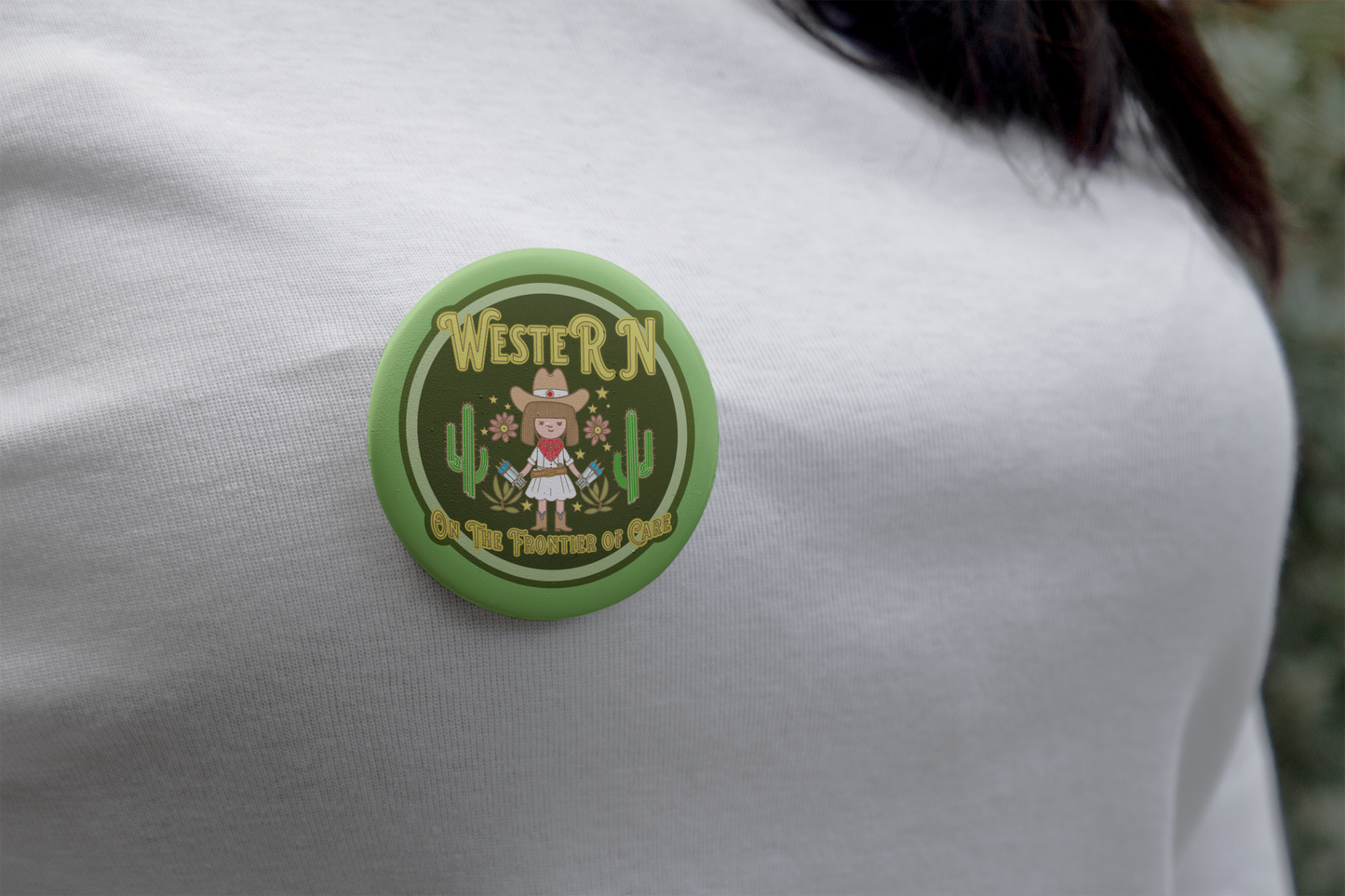 WesteRN Button, On the Frontier of Care, A Western Nurse Button