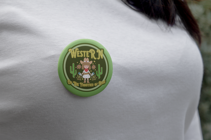 WesteRN Button, On the Frontier of Care, A Western Nurse Button