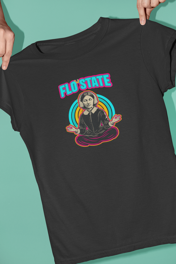Florence Nightingale T-Shirt - Flo(w) State